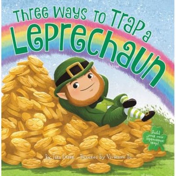 Three Ways to Trap a Leprechaun -- Tara Lazar - Picture 3 of 3